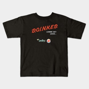 DOINKED T-Shirt Kids T-Shirt